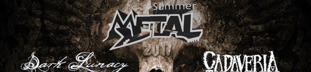 Summer Metal 2017: Dark Lunacy e Cadaveria gli headliner