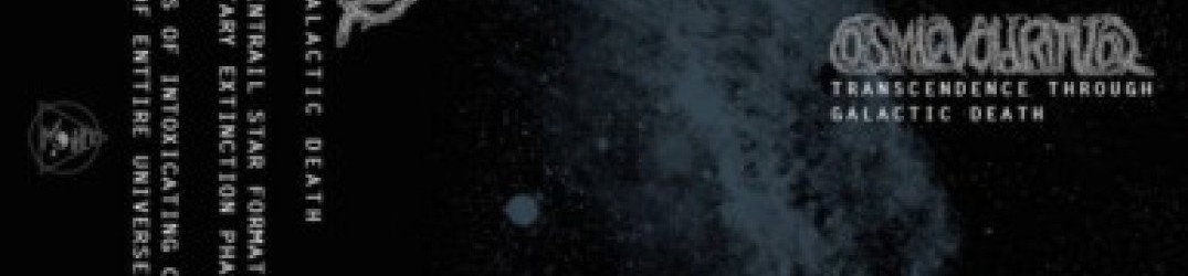 Cosmic Void Ritual: "Transcendence Through Galactic Death" in full streaming