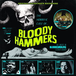 The Horrific Case Of Bloody Hammers [EP]