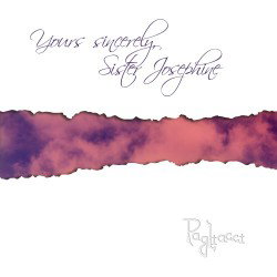 Yours Sincerely, Sister Josephine