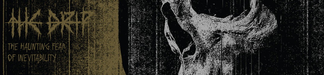 The Drip: ascolta "The Haunting Fear of Inevitability" in streaming completo