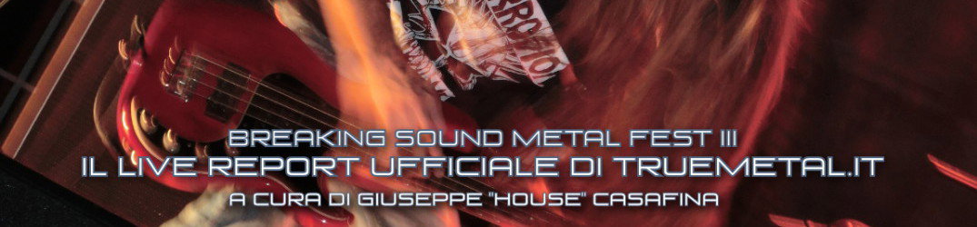 Live Report: Breaking Sound Metal Fest III