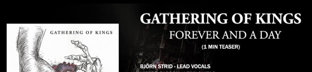 Gathering Of Kings: in streaming il primo singolo "Forever And A Day"