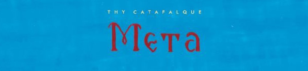 Thy Catafalque: terza song da "Meta"