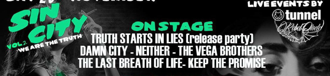 Sin City Live Events : Truth Stars in Lies live a Reggio Emilia