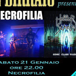 Necrofilia + Heller Schein @  Il Birraio - Borgo Maggiore (San Marino)
