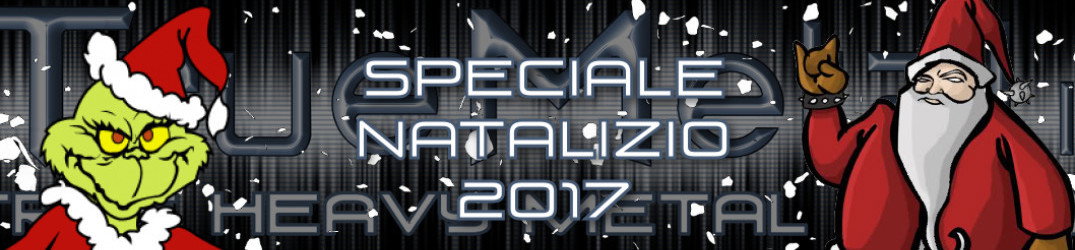 TrueMetal.it: Speciale Natalizio 2017
