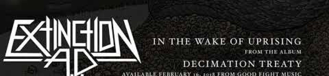Extinction A.D.: pubblicato il nuovo brano 'Age of Revenge'