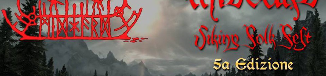 Midgard Viking Folk Fest 2017: il via ai preparativi della quinta edizione