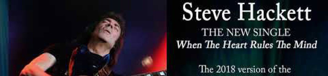 Steve Hackett: ecco il singolo 'When the Heart Rules the Mind'