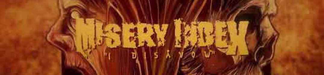 Misery Index: pubblicato il lyric video di 'I Disavow'