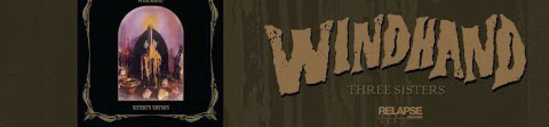 Windhand: pubblicata la nuova traccia 'Three Sisters'
