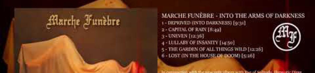 Marche Funèbre: "Into the Arms of Darkness" in streaming integrale