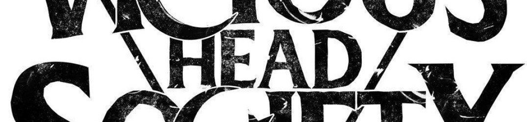 The Vicious Head Society: i dettagli del debut-album