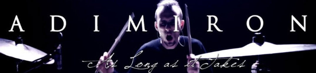 Adimiron: guarda il drum playthrough video (Federico Maragoni) di 'As Long As It Takes'