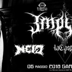 Implore + Neid + laCasta + A Nail Through the Uretra @Garagesound, Bari