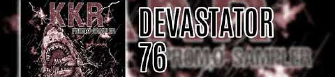 Devastator: ascolta in streaming '76' dalla compilation "KKR Promosampler 2018"
