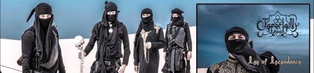 Tamerlan Empire: disponibile in streaming il debut album "Age of Ascendancy"