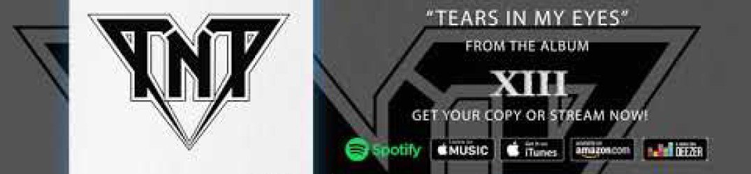 TNT: pubblicato un altro singolo da "XIII", 'Tears in My Eyes'