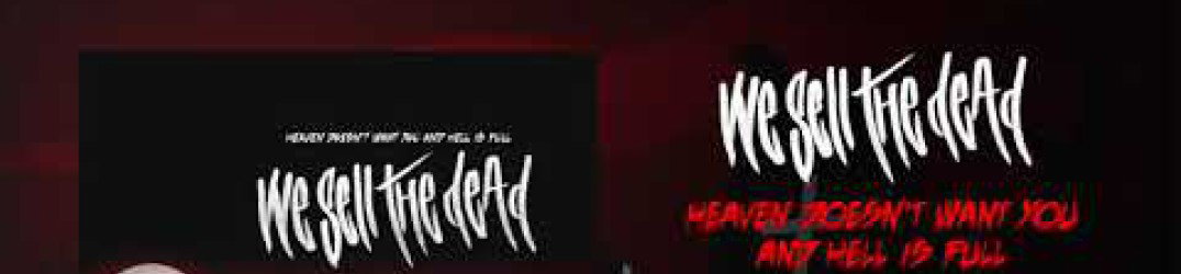 We Sell The Dead: online il videoclip ufficiale di 'Too Cold to Touch'