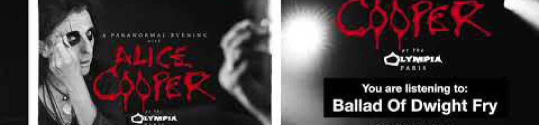 Alice Cooper: 'Ballad Of Dwight Fry' dal live "A Paranormal Evening - Live at the Olympia, Paris"