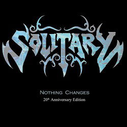 Nothing Changes 20th Anniversary Edition