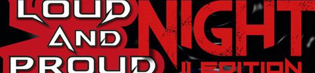Loud And Proud Night II: è tempo di Lanfear