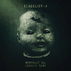 Mentally Ill Legally Sane