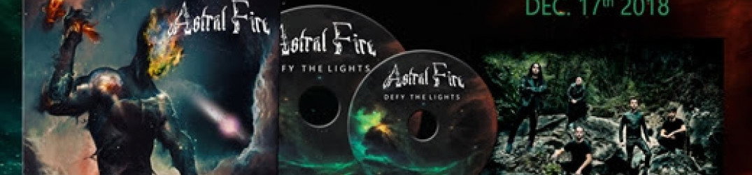 Astral Fire: annunciata l'uscita del videoclip ufficiale di 'Oversoul'