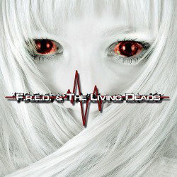 Fred & The Living Deads