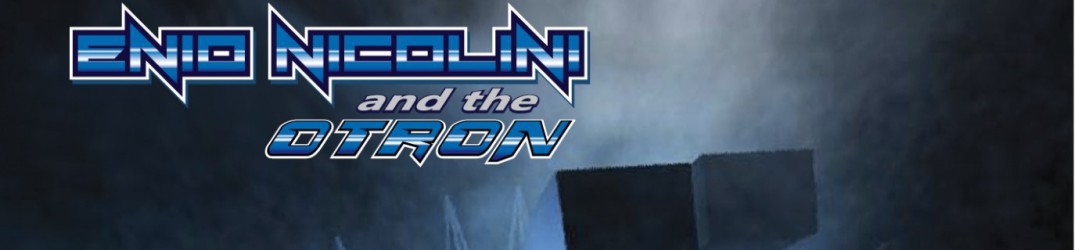 Enio Nicolini and The Otron: imminente l'uscita dell'album di debutto