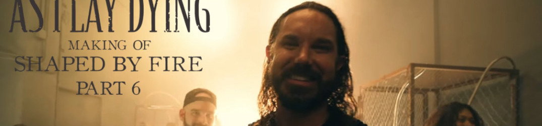 As I Lay Dying: la collaborazione con il regista Frankie Nass nel trailer #6 di "Shaped by Fire"