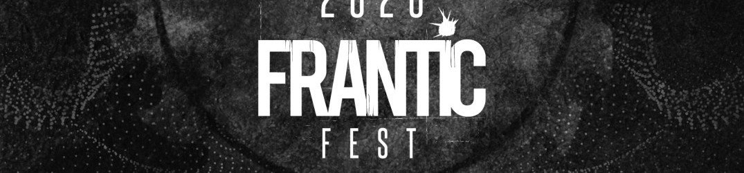 Frantic Fest: annunciate le date dell'edizione 2020