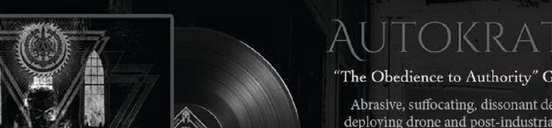 Autokrator: "The Obedience to Authority" in vinile
