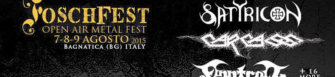 Live Report: Fosch Fest 2015, Bagnatica - Giorni 2-3 e conclusione