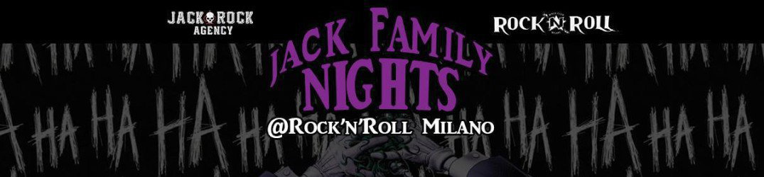 Jack Family Nights: quattro serate al Rock ’N' Roll Club di Milano