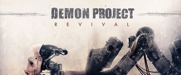 Demon Project: il nuovo EP 'Revival'