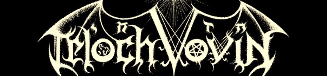 Teloch Vovin: nuovo capitolo della serie "Psalms ov Khaos"