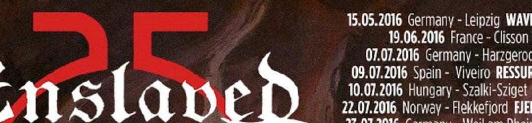 Enslaved: tour per il venticinquennale, reissue del debut-album, partecipazione al Fosch Fest