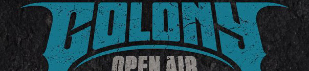Colony Open Air 2017: tutti i dettagli sui biglietti, aperte le prevendite