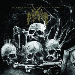 Archaic Visions of the Underworld [LP]