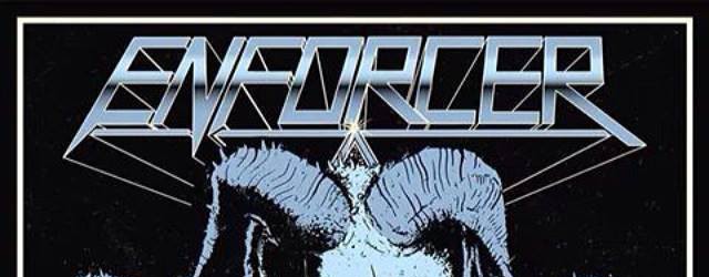 Enforcer: pubblicato il lyric video di 'Undying Evil'