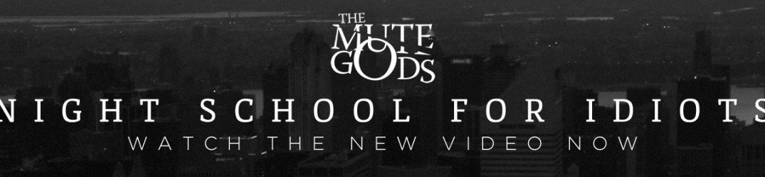 The Mute Gods: guarda il video-music ufficiale di 'Nightschool for Idiots'