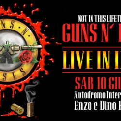 Guns' N' Roses "Not In This Lifetime Tour" @ Autodromo Ferrari - Imola (BO)