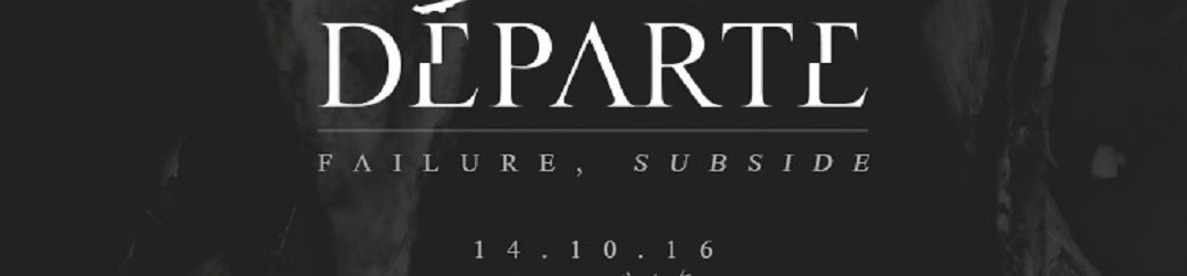 Départe: song da "Failure, Subside"