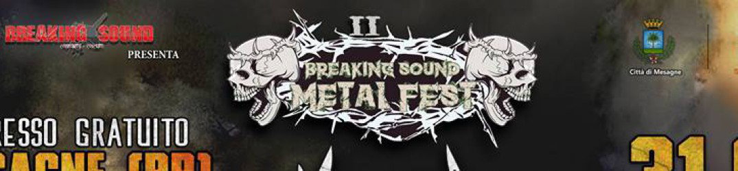 Breaking Sound Metal Fest II: le informazioni su come raggiungere l'evento