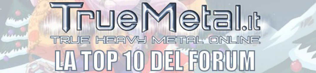 La Top 10 2016 del Forum di TrueMetal.it: partecipa anche tu!