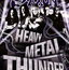 Heavy Metal Thunder - The Movie [2 Dvd]