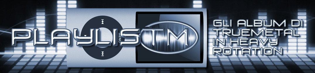 40# - PlaylisTM - Gli album di TrueMetal in heavy rotation - 01/2015