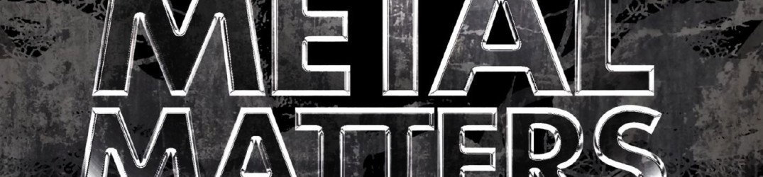 Metal Matters: nuova compilation dedicata al metal